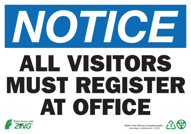 Eco Safety Sign, NOTICE All Visitors Must Register At Office